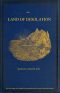 [Gutenberg 59217] • The Land of Desolation: Being a Personal Narrative of Observation and Adventure in Greenland